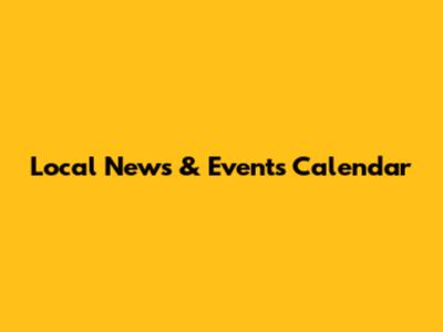 Local News & Events Calendar