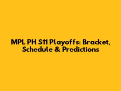 MPL PH S11 Playoffs: Bracket, Schedule & Predictions