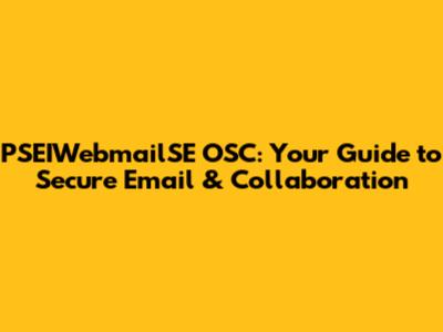PSEIWebmailSE OSC: Your Guide to Secure Email & Collaboration