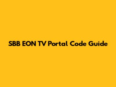 SBB EON TV Portal Code Guide