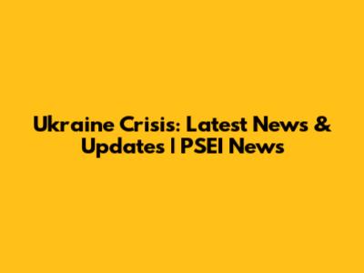 Ukraine Crisis: Latest News & Updates | PSEI News